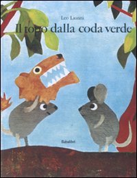 Il topo dalla coda verde Contemporary literature