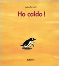 Ho caldo!: J'AI CHAUDA ¿ Children's books