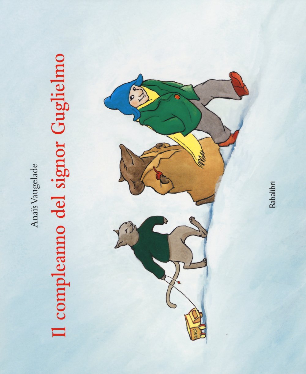Il compleanno del signor Guglielmo Children's books