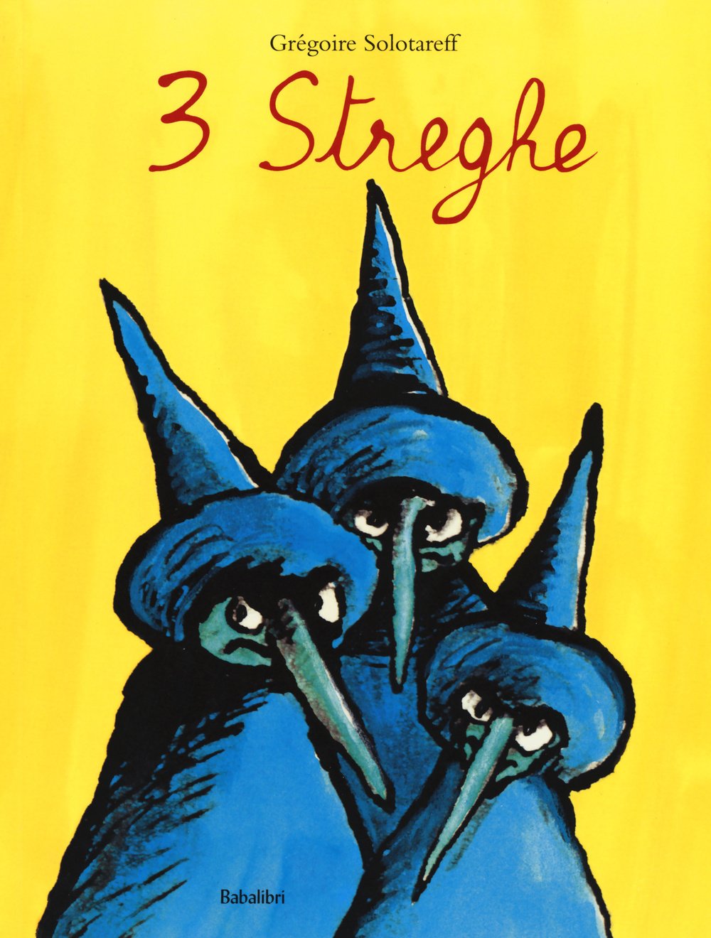 Tre streghe: 3 SORCIERES (Bababum) Children's books
