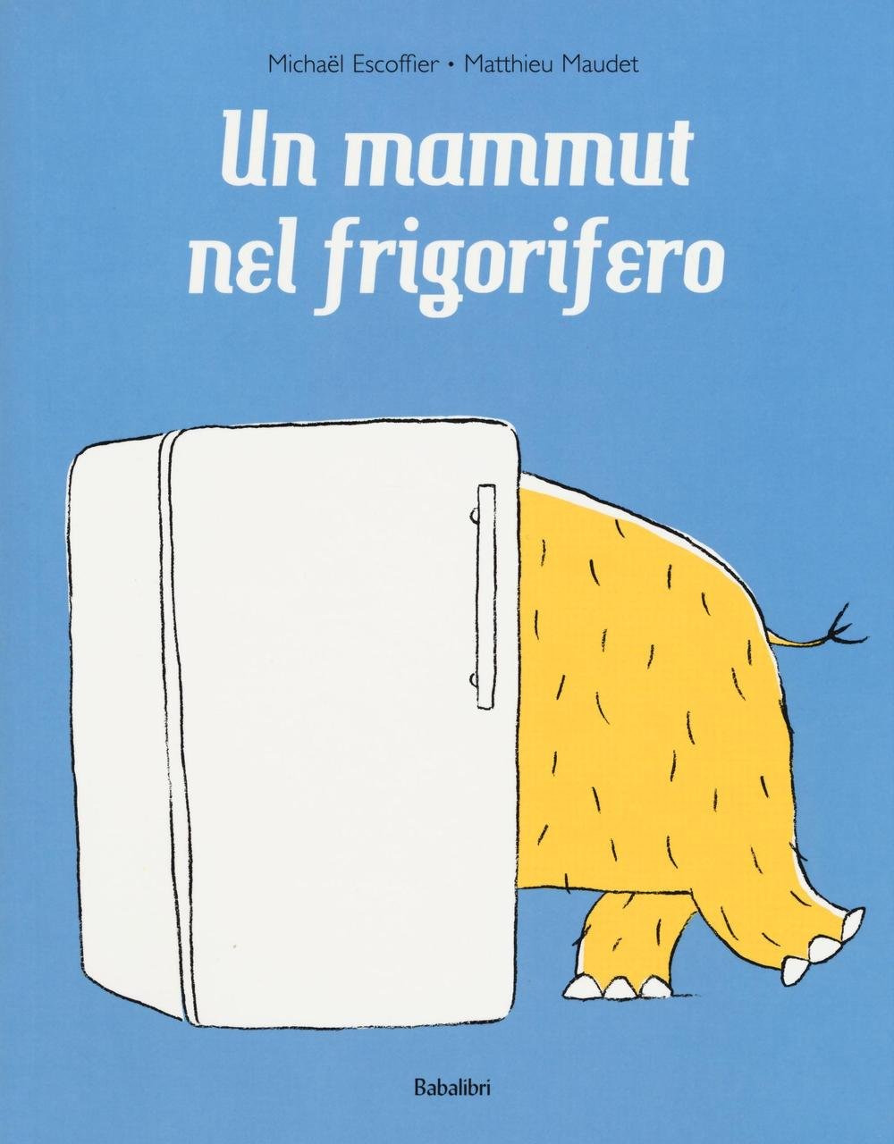 Un mammut nel frigorifero Novels & Short Stories