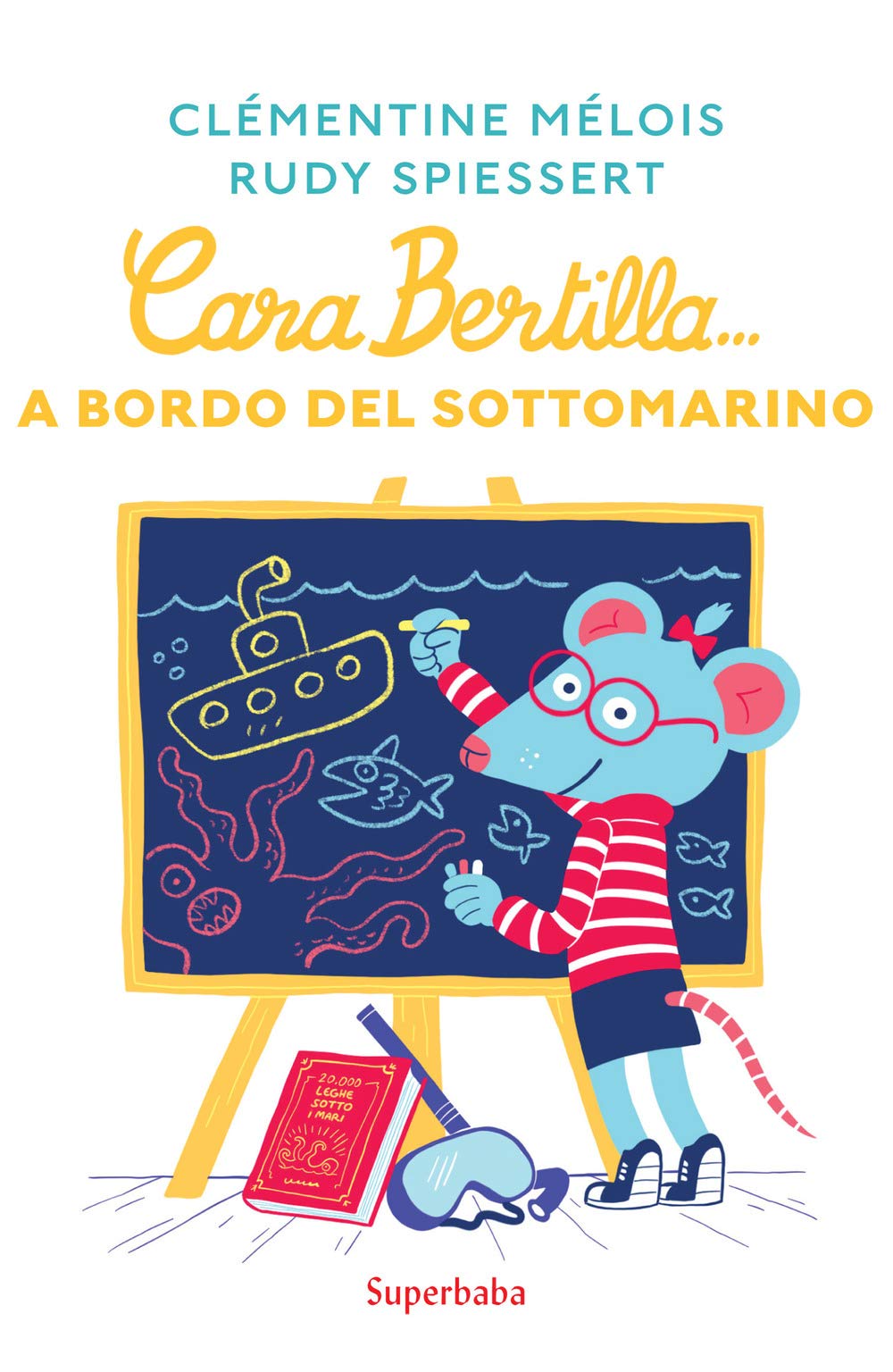 Cara Bertilla... A bordo del sottomarino book