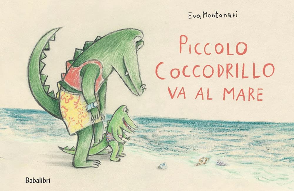 Piccolo coccodrillo va al mare. Ediz. a colori (Varia) Children's books