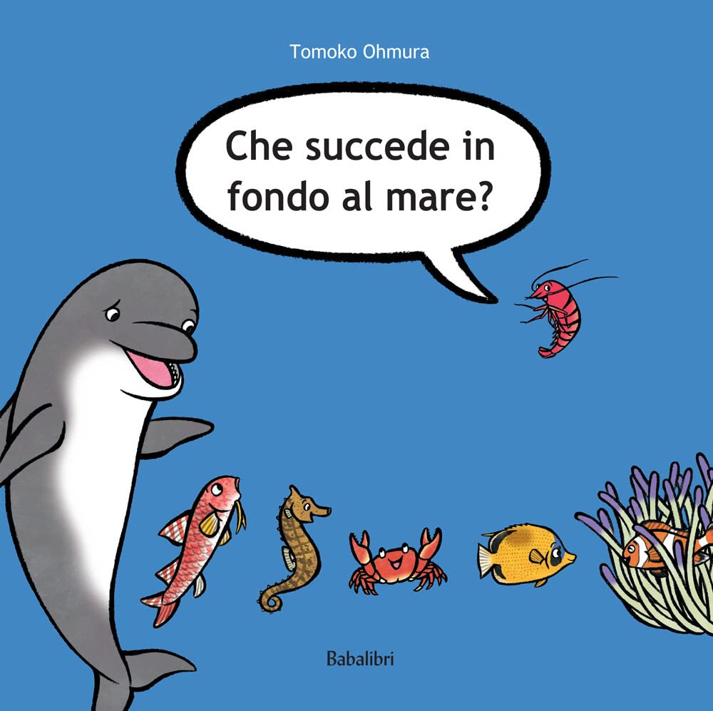 Che succede in fondo al mare? book