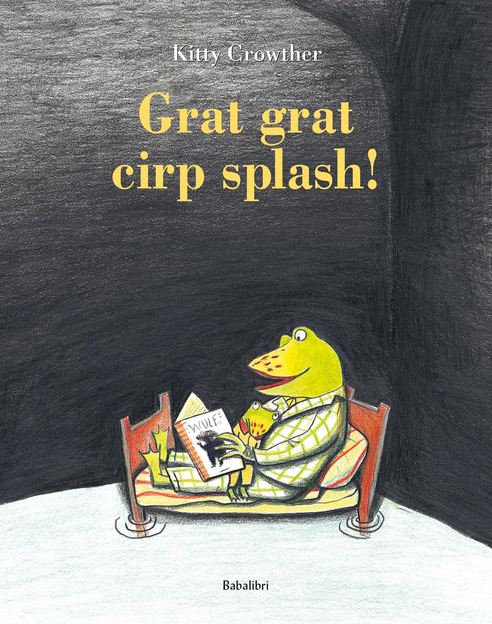 Grat grat cirp splash! Non-fiction books for kids