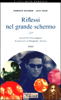 Riflessi Nel Grande Schermo 2001. I cd