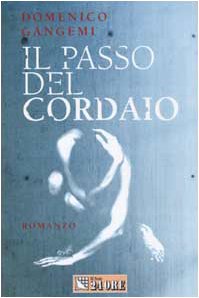 Il passo del cordaio Contemporary literature