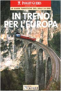 In treno per l'Europa (Insight guides) Leisure, Home & Garden