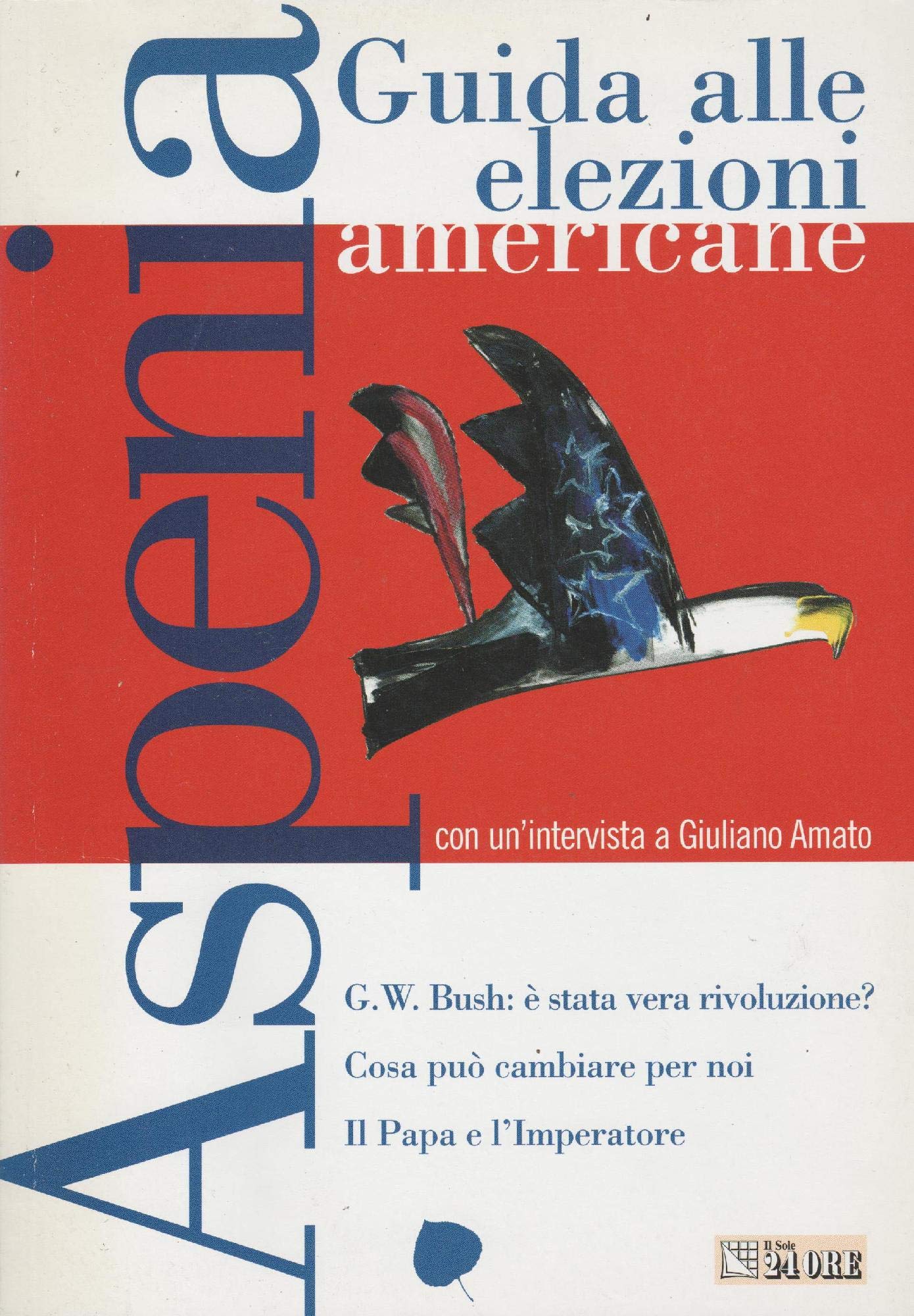 Aspenia. Guida alle elezioni americane (Vol. 26) Books