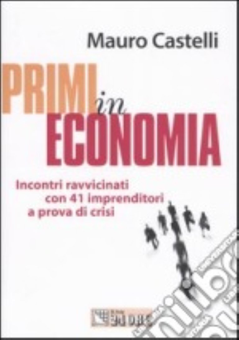 Primi in Economia. Incontri Ravvici book