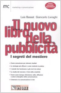 Il nuovo libro della pubblicità. I segreti del mestiere book