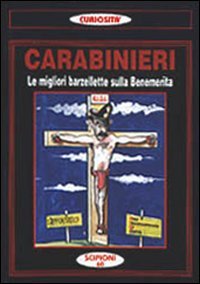 Carabinieri. Le migliori barzellette sulla benemerita book