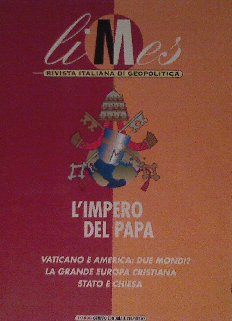 Limes. Rivista italiana di geopolitica (2000) (Vol. 1) Politics & History
