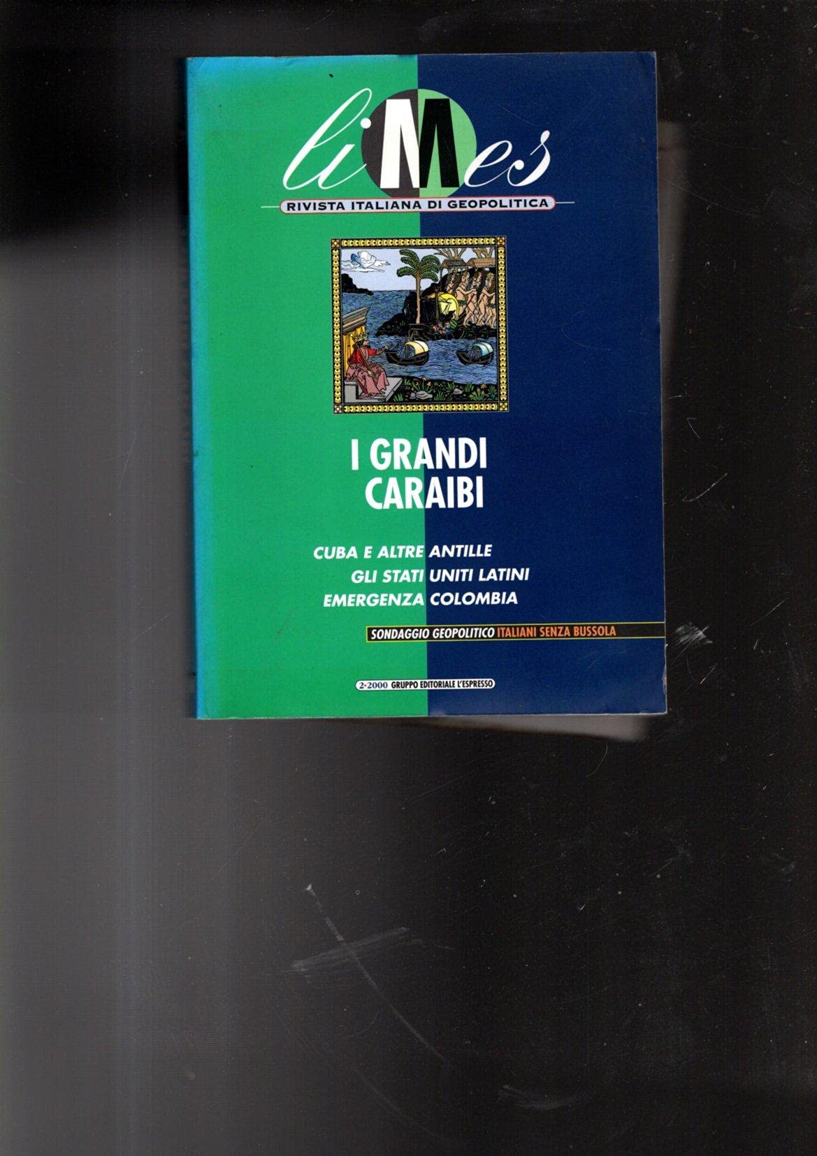 Limes. Rivista italiana di geopolitica (2000) (Vol. 2) book