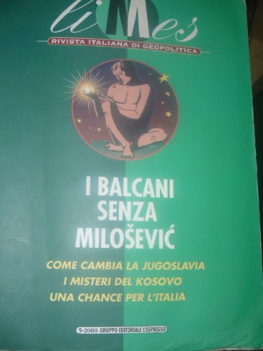 Limes. Rivista italiana di geopolitica (2000) (Vol. 5) Politics & History