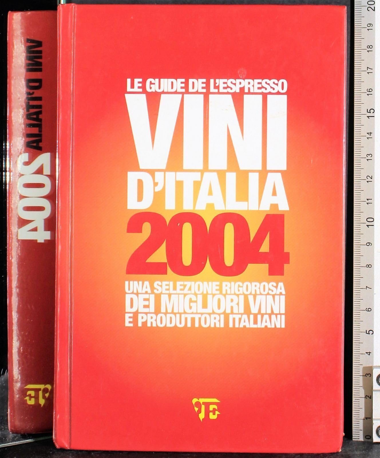 Vini d'Italia 2004 (Le guide de L'Espresso) Leisure, Home & Garden