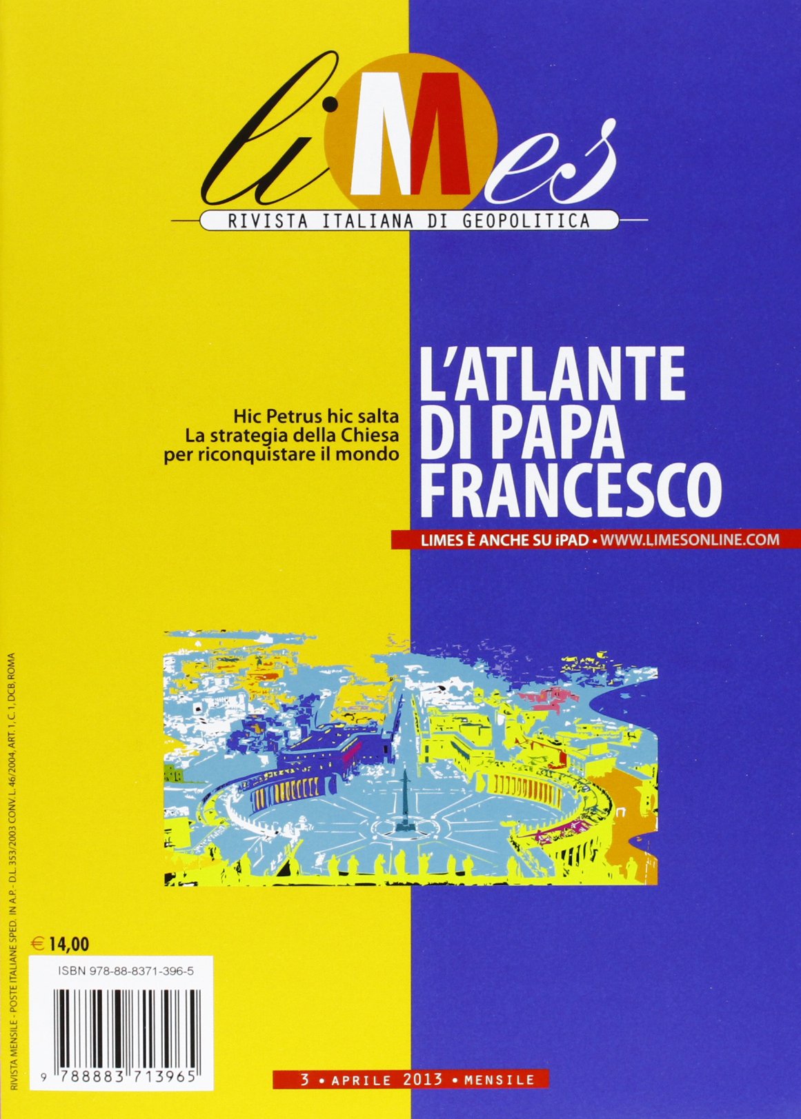 Limes. Rivista italiana di geopolitica (2013) Reference Books