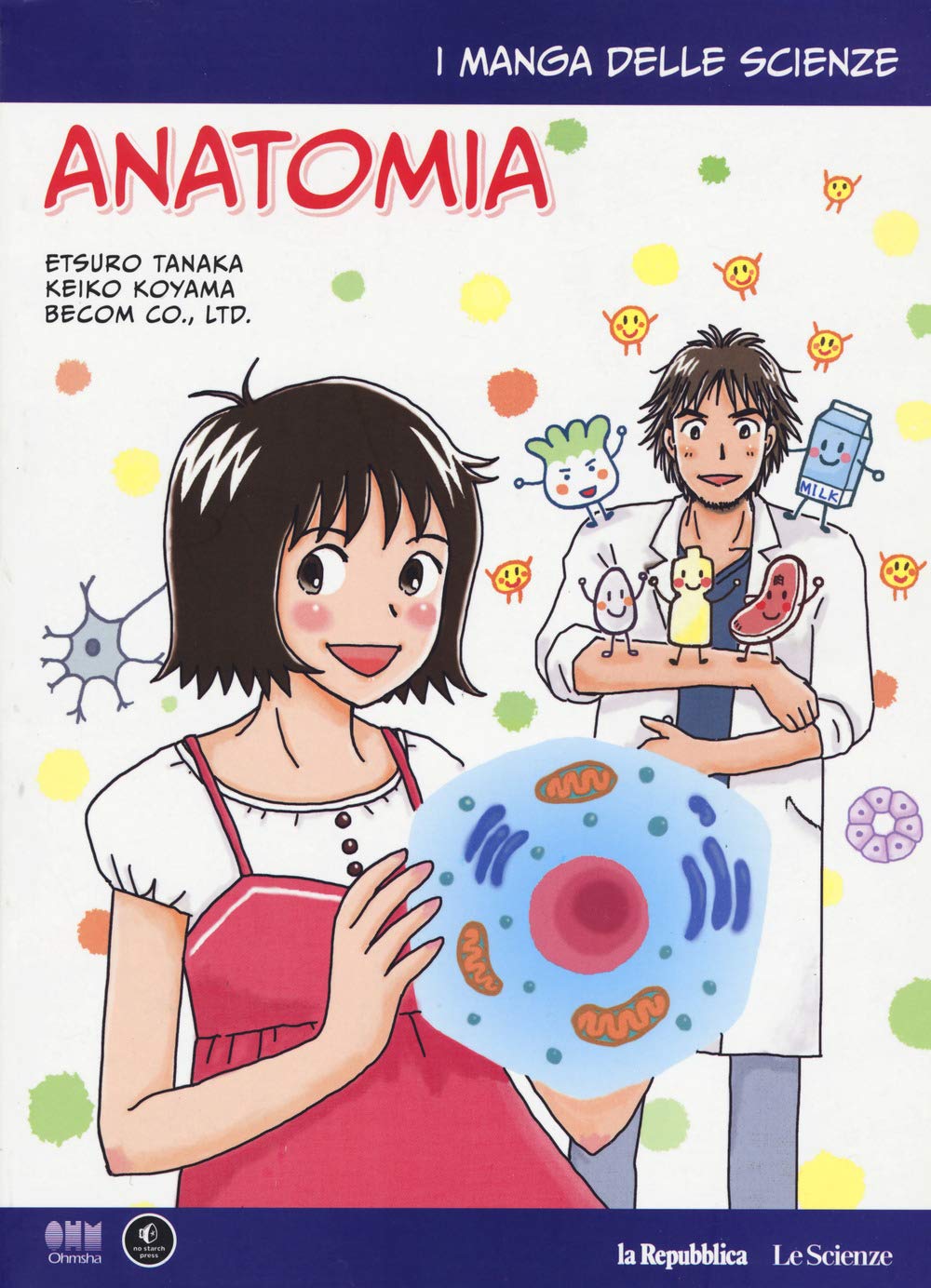 Anatomia. I manga delle scienze (Vol. 12) book