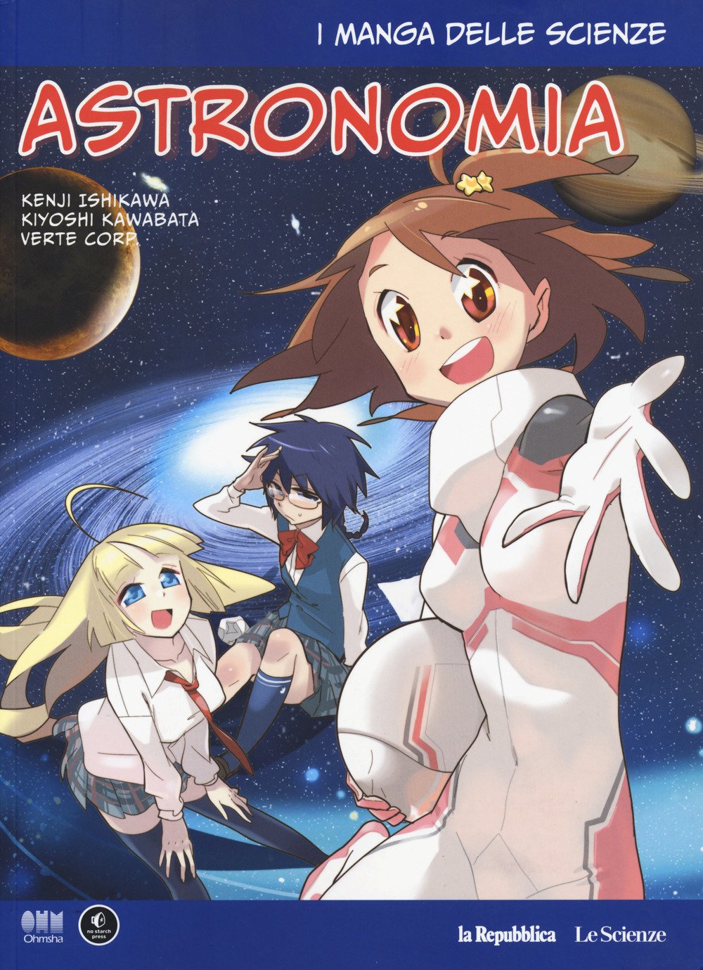 Astronomia. I manga delle scienze (Vol. 6) book