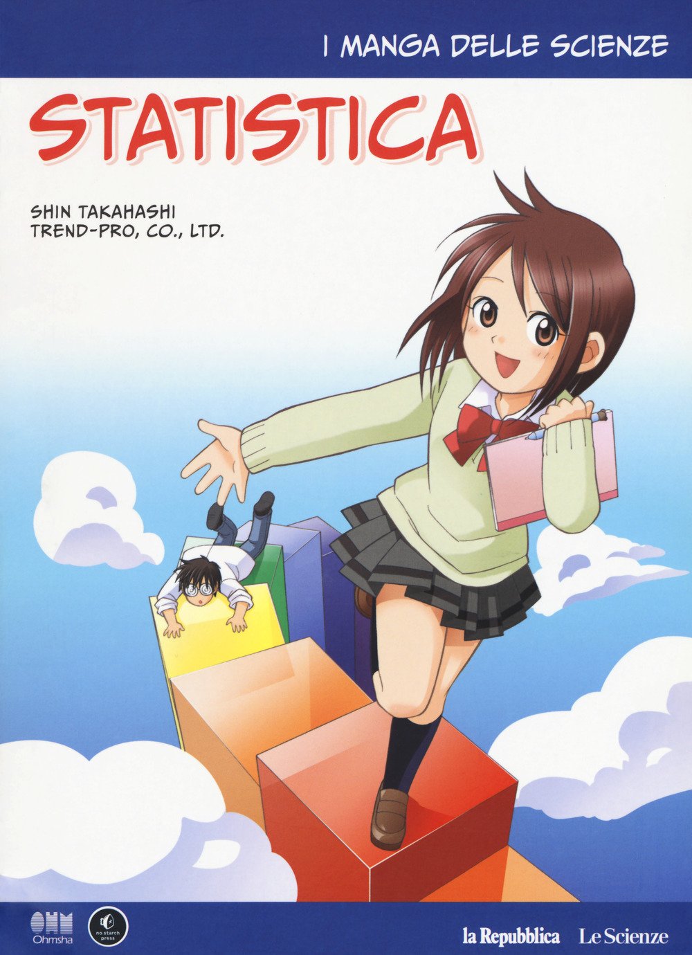Statistica. I manga delle scienze (La Repubblica. Le Scienze) Mathematics
