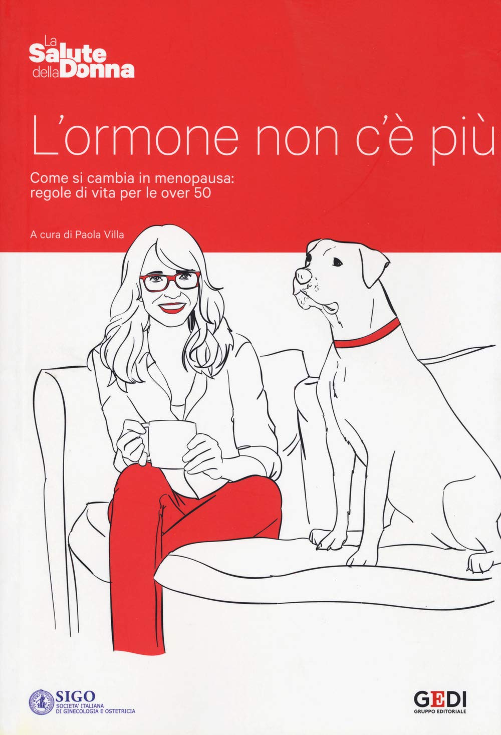 L'ormone non c'è più. Come si cambia in menopausa: regole di vita per le over 50 Health, Nutrition & Fitness