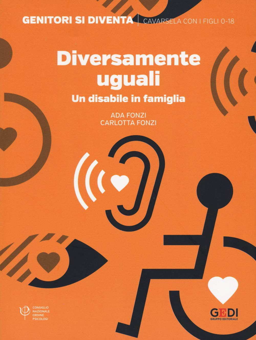 Diversamente uguali. Un disabile in famiglia book