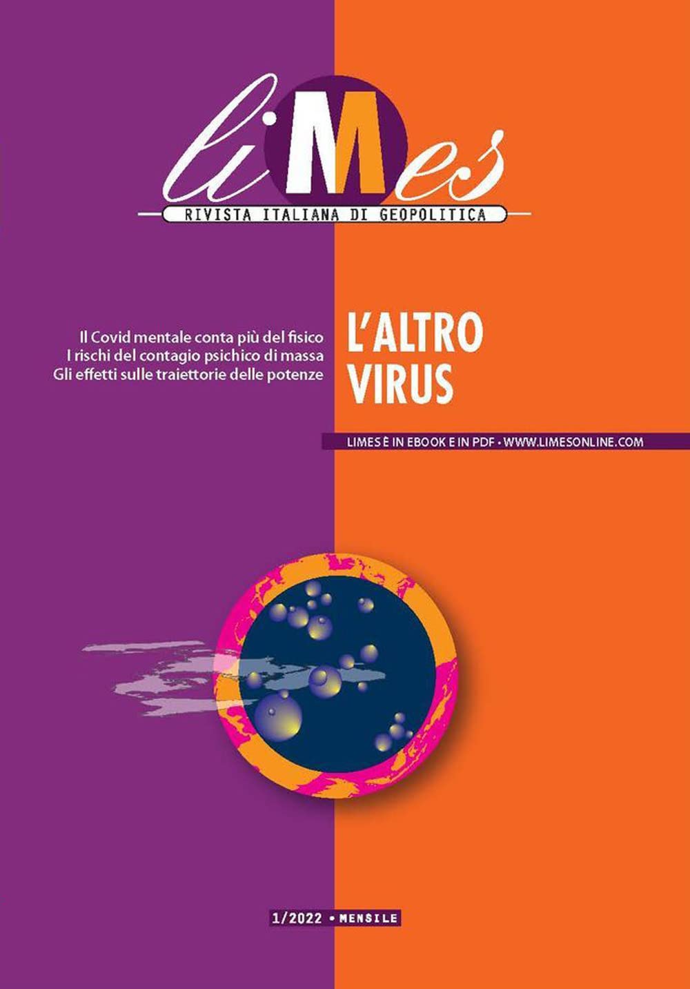 Limes. Rivista italiana di geopolitica. L' altro virus (2022) (Vol. 1) Reference Books