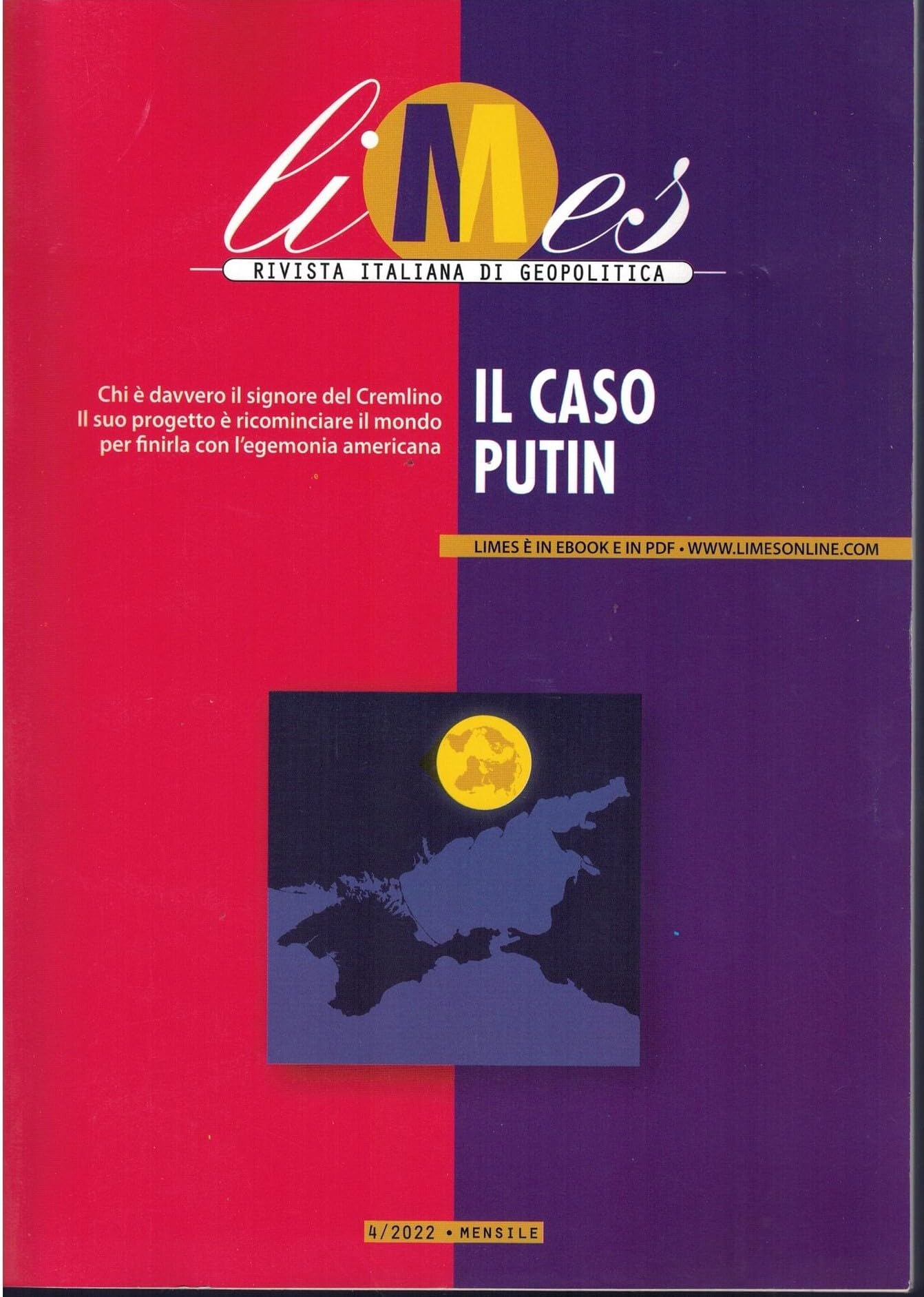 Limes. Rivista italiana di geopolitica. Il caso Putin (2022) (Vol. 4) book
