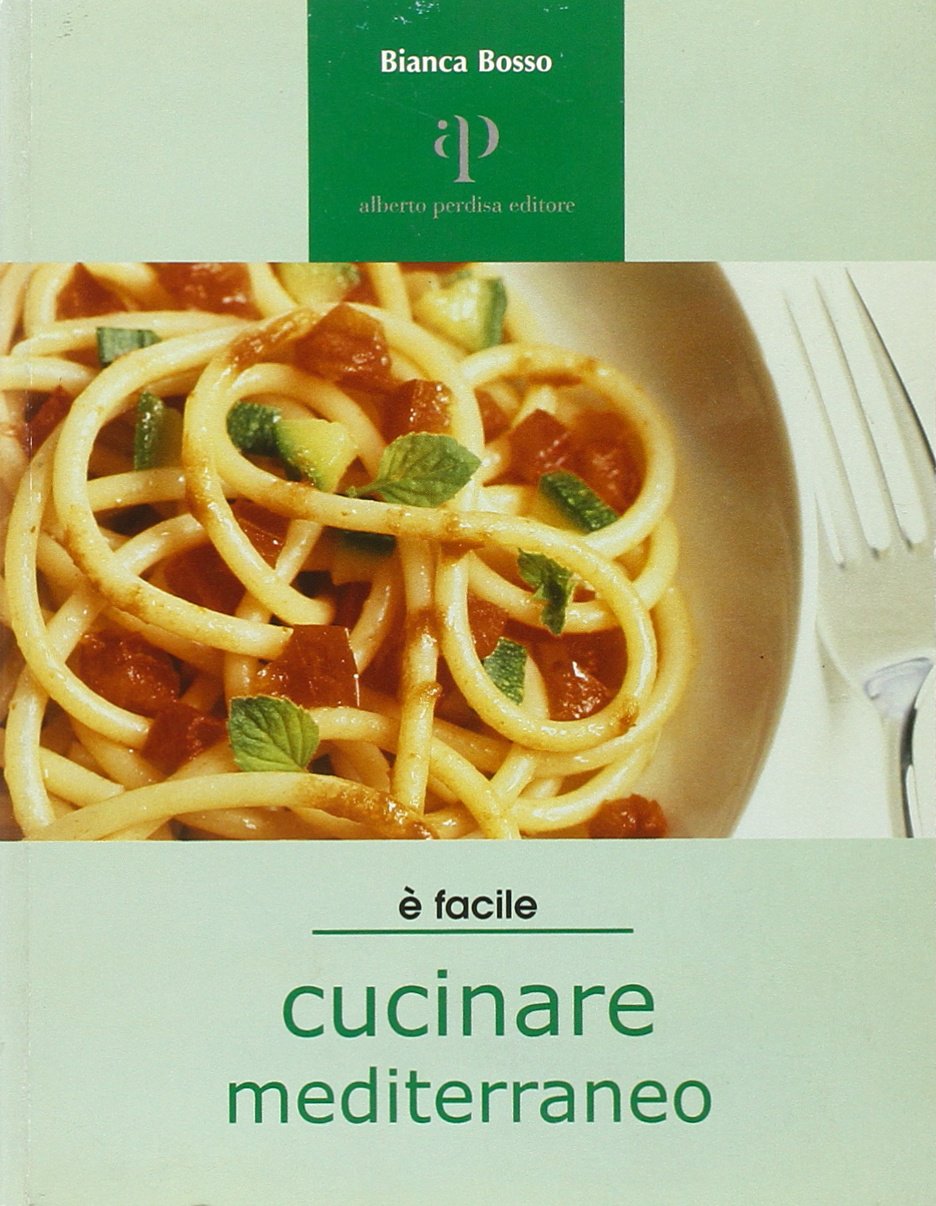Cucinare mediterraneo (Facile facile) Leisure, Home & Garden