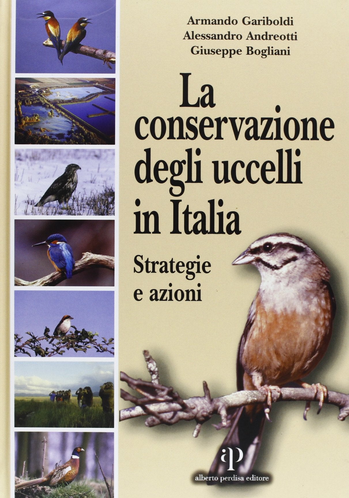 La conservazione degli uccelli in Italia. Strategie e azioni book