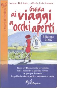 Guida ai viaggi a occhi aperti book