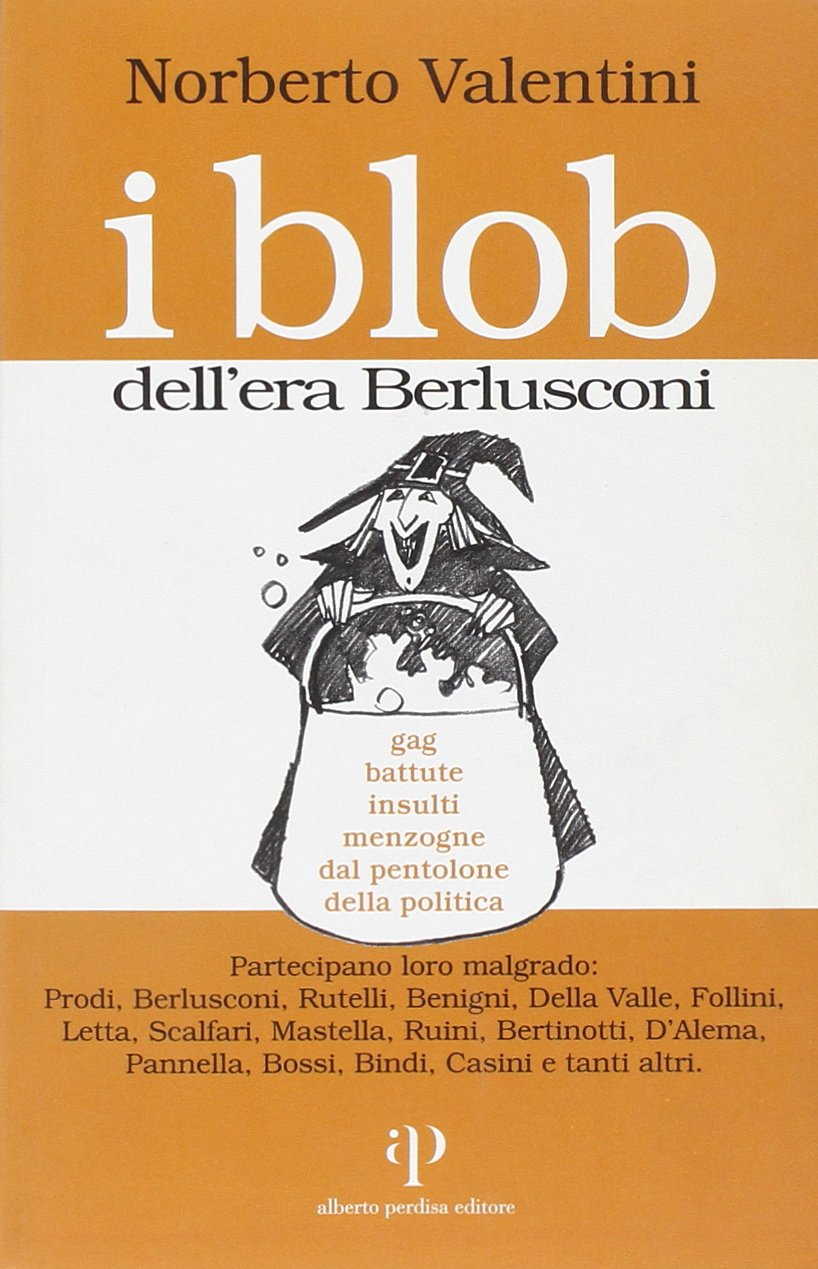 I blob dell'era Berlusconi book