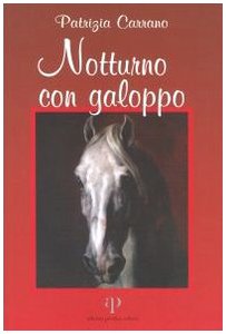 Notturno con galoppo (Dintorni) Contemporary literature