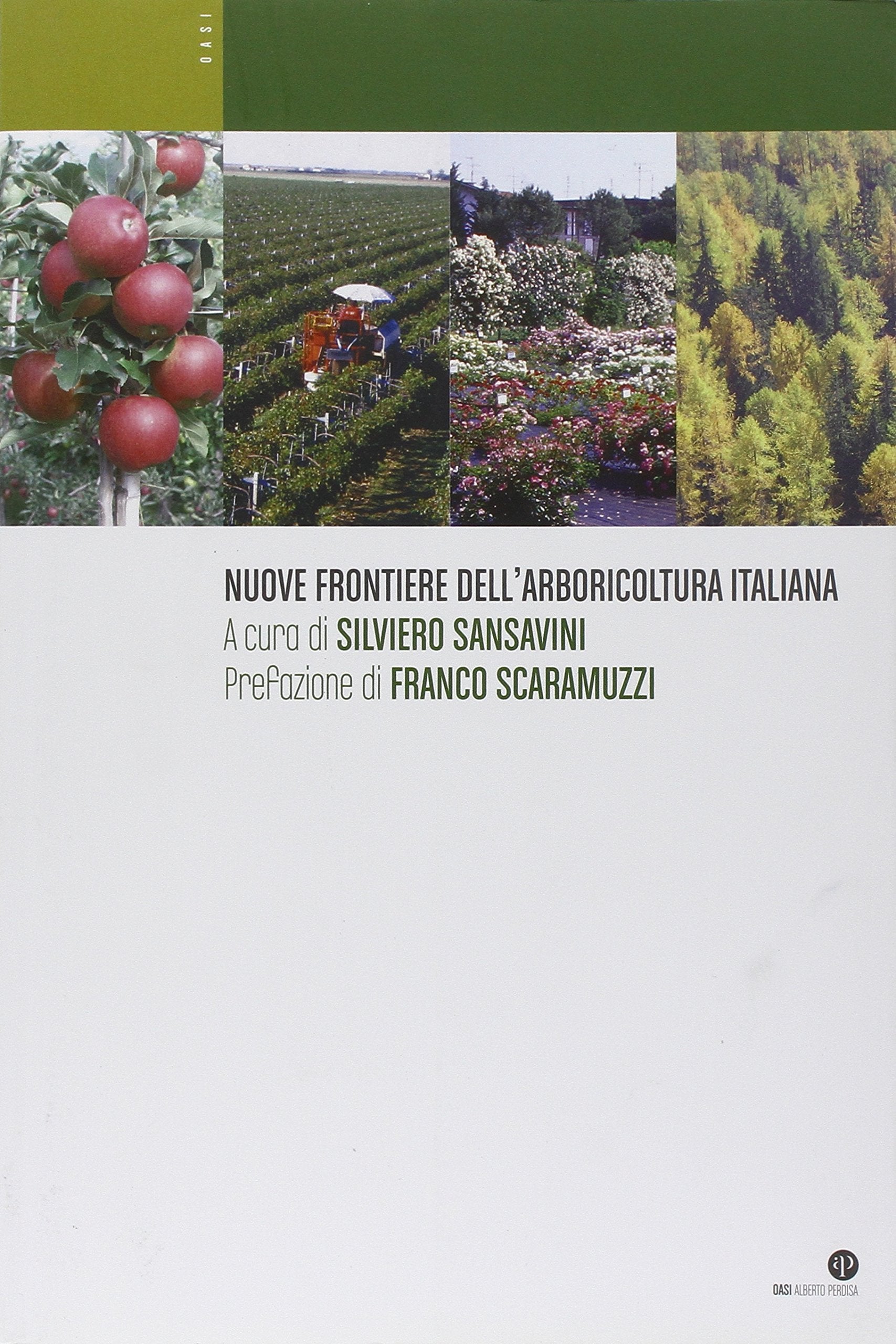 Nuove frontiere dell'arboricoltura italiana Natural Sciences