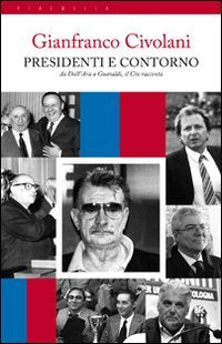 Presidenti e contorno da Dall'Ara a Guaraldi, il Civ racconta Leisure & Fun
