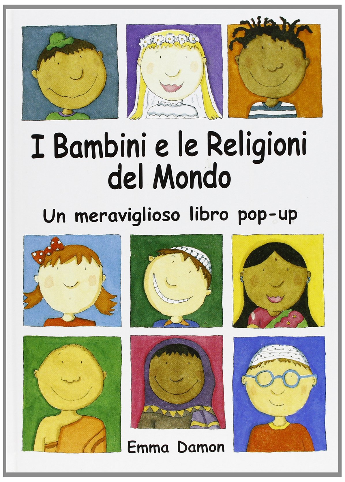 I bambini e le religioni del mondo (Pop-up) Children's books