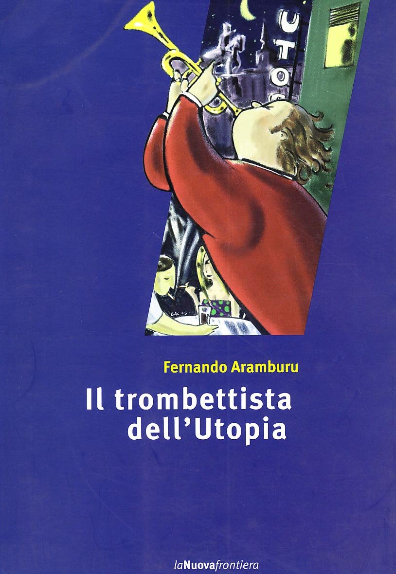 Il trombettista dell'utopia book