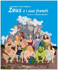 Zeus e i suoi fratelli. Ediz. illustrata book