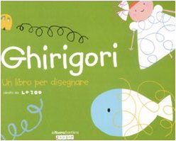 Ghirigori. Un libro per disegnare Tiptoi & Games