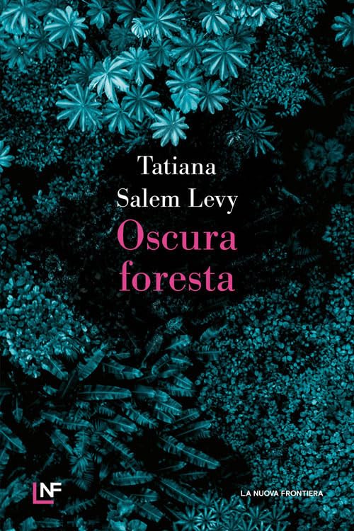 Oscura foresta (Liberamente) Contemporary literature