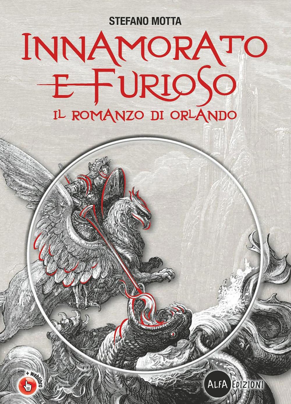Innamorato e furioso. Il romanzo di Orlando. Per la Scuola media. Con CD-ROM. Con DVD-ROM Professional & Reference Books
