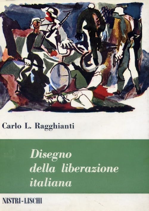 Disegno della liberazione italiana book