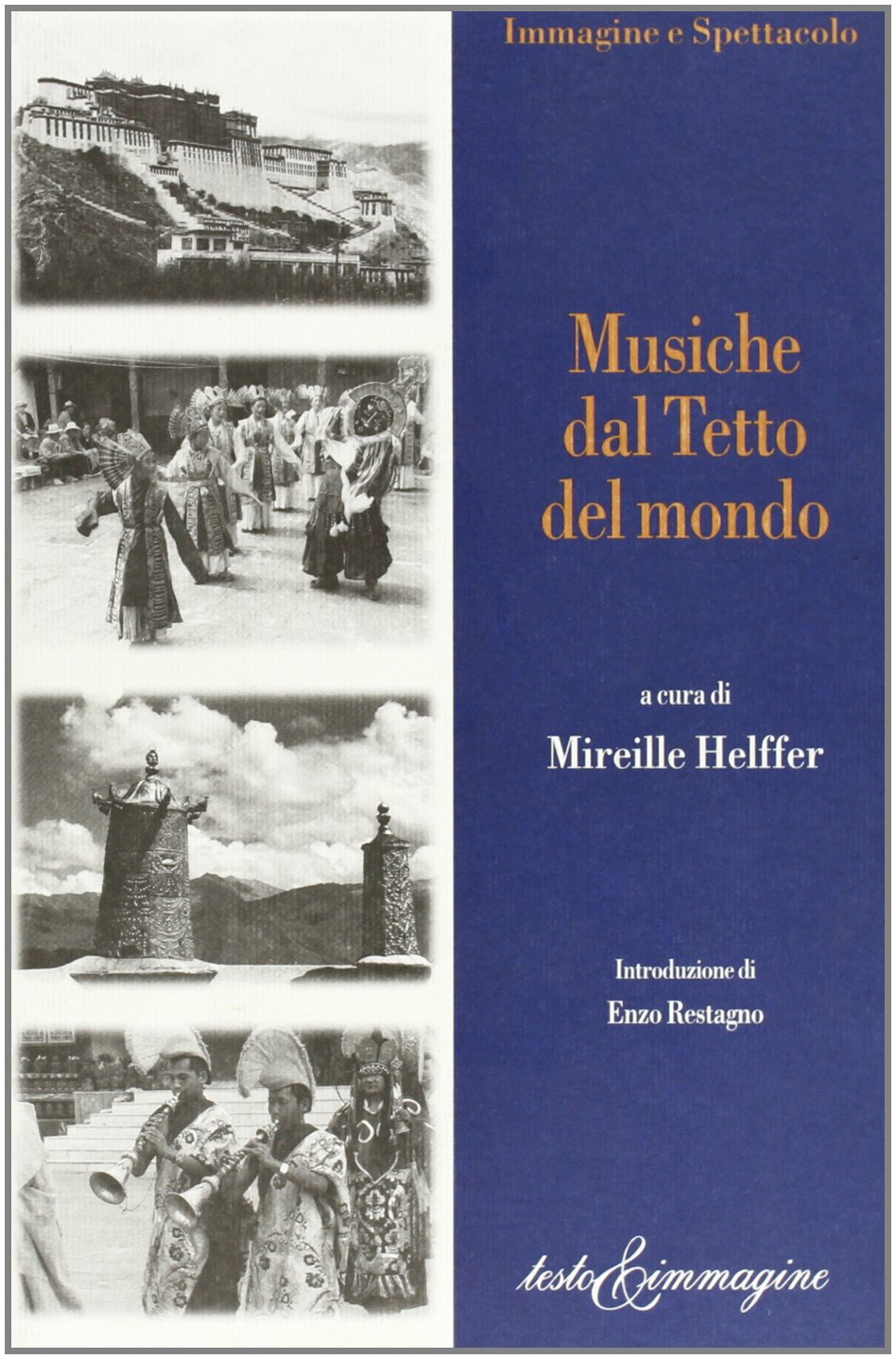 Musiche dal Tetto del mondo (Immagine e spettacolo) Arts & Music