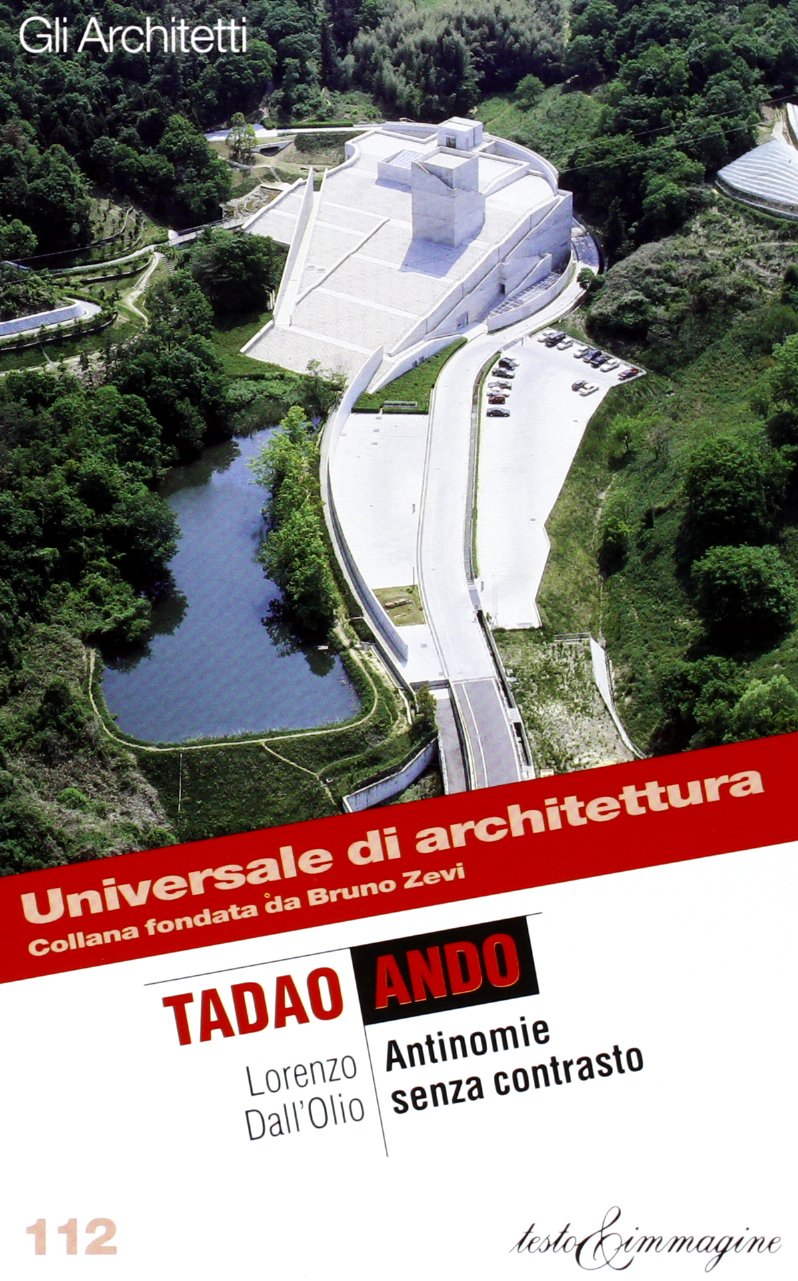 Tadao Ando. Antinomie senza contrasto book