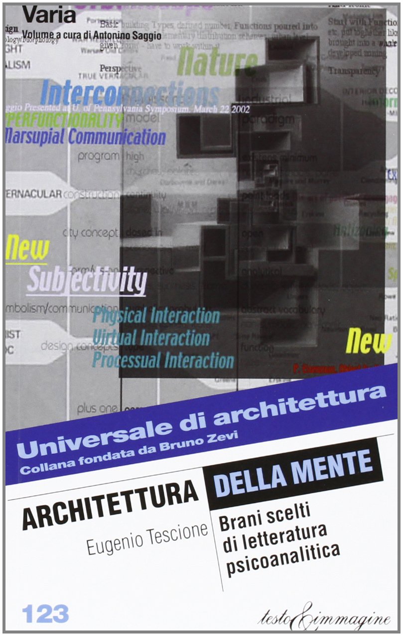 Architettura della mente. Brani scelti di letteratura psicoanalitica book