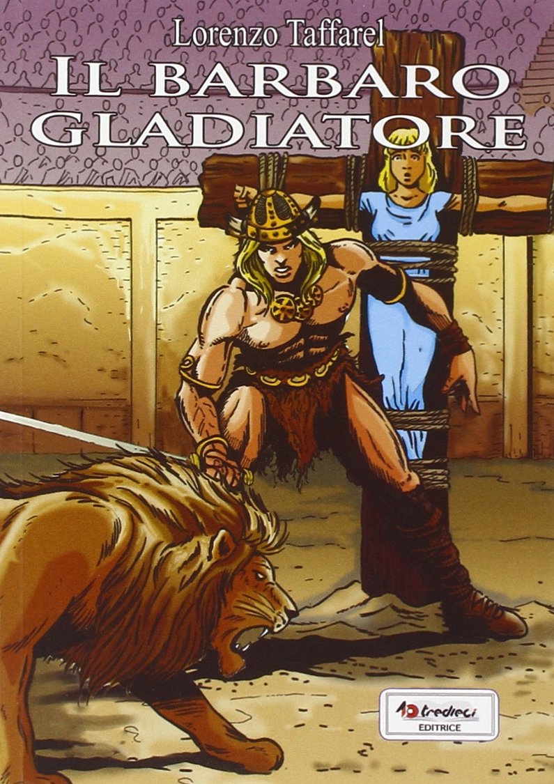 Il barbaro gladiatore book