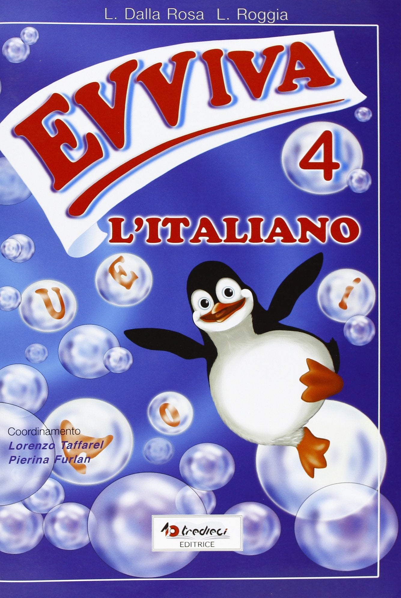 Evviva l'italiano! Per la 4ª classe elementare book