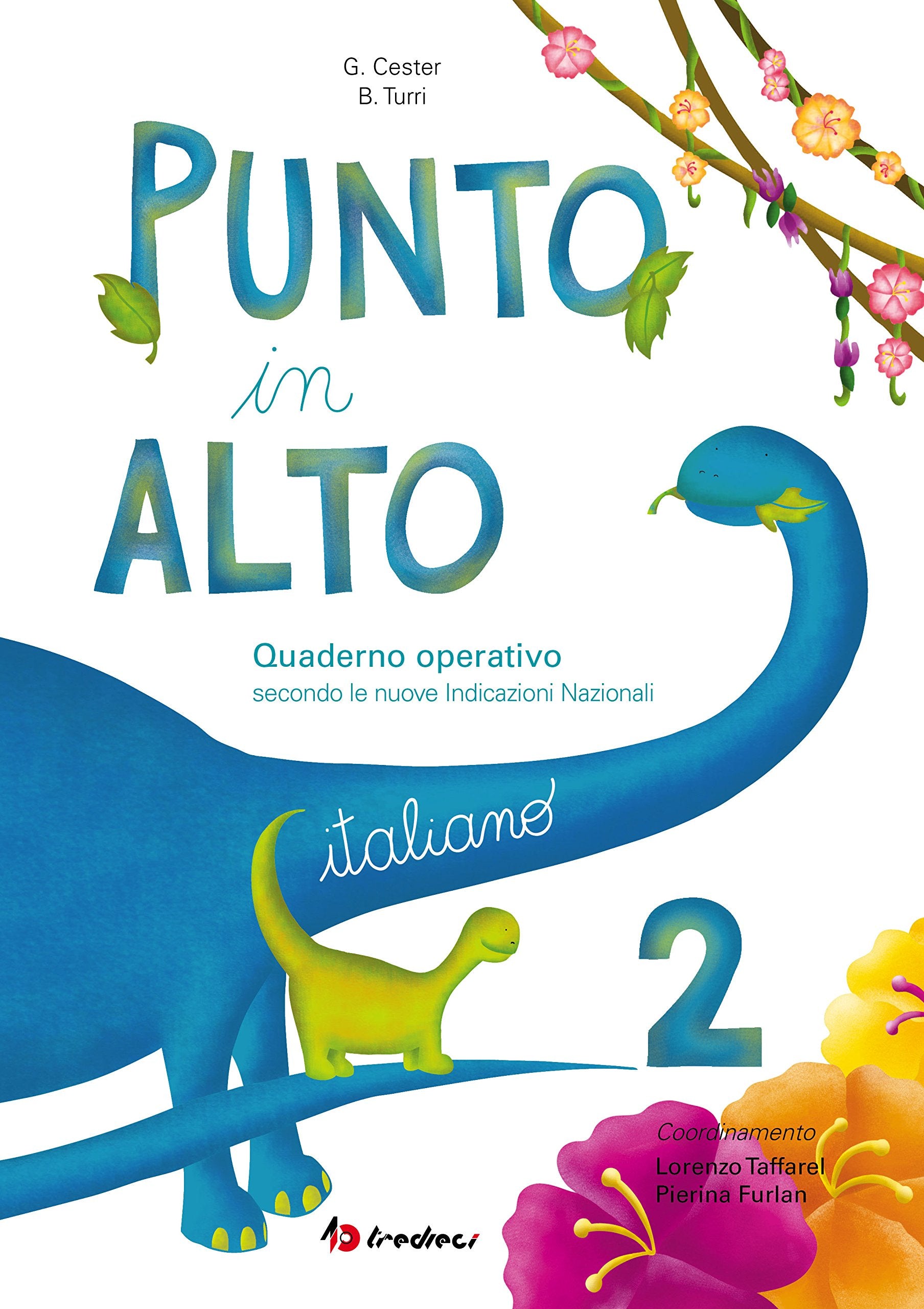 Punto in alto. Italiano. Per la Scuola elementare (Vol. 2) book