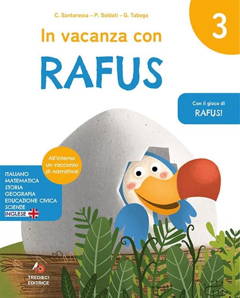 In vacanza con Rafus. Per la Scuola elementare (Vol. 3) Professional & Reference Books