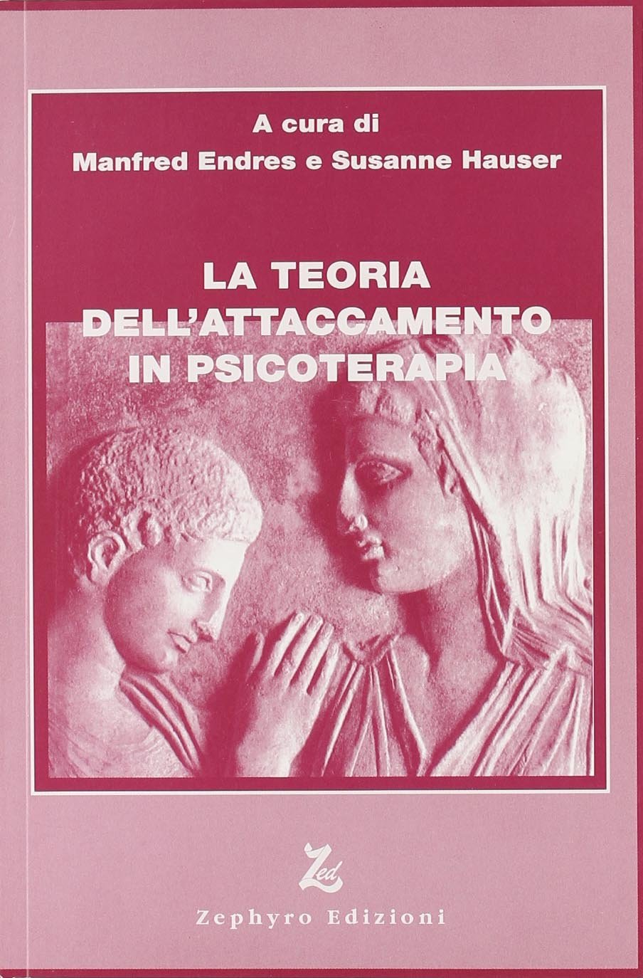 Teoria dell'attaccamento in psicoterapia book
